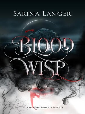 Blood Wisp - ebook